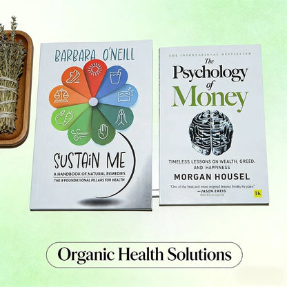 Barbara O'Neill Sustain Me & Morgan Housel The Psychology of Money:Health & Finance Guides for Daily Wellness & Personal Finance