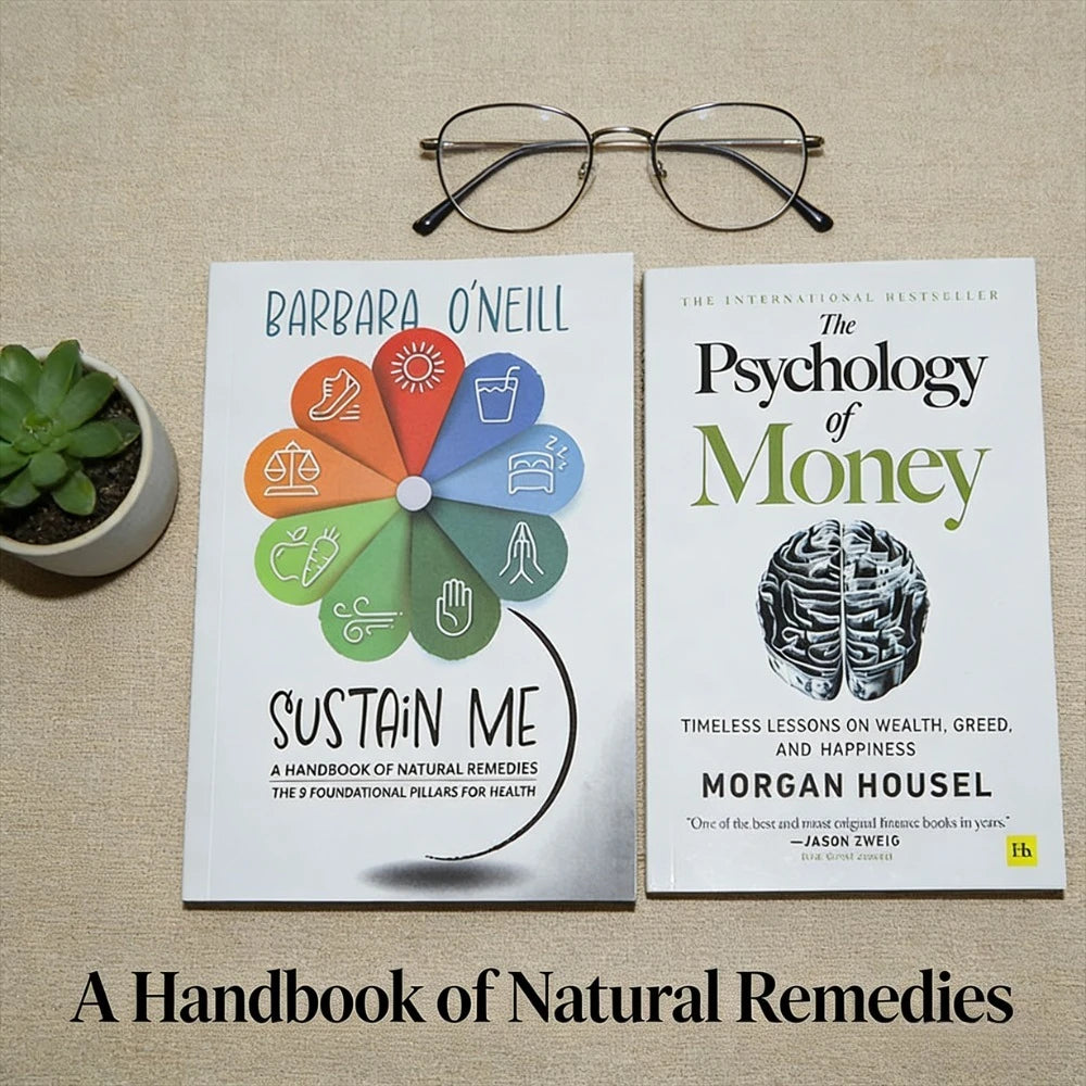 Barbara O'Neill Sustain Me & Morgan Housel The Psychology of Money:Health & Finance Guides for Daily Wellness & Personal Finance