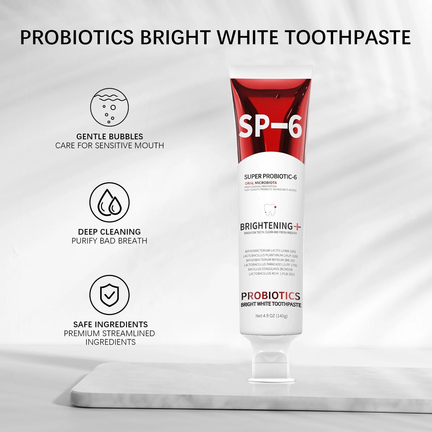 Probiotic SP-6 Toothpaste Whiten teeth Remove plaque Prevent tooth decay Oral cleansing Replenish beneficial bacteria