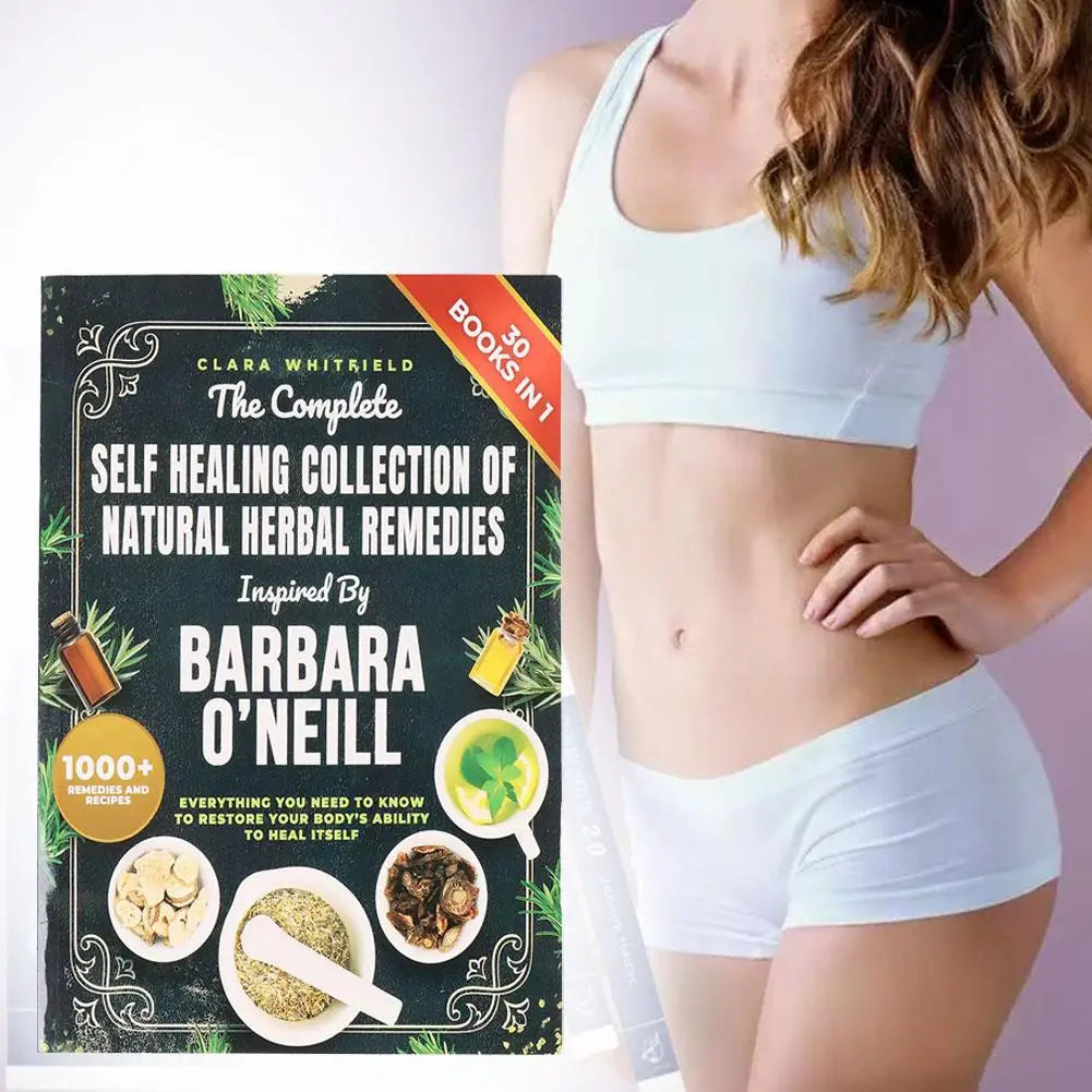 Barbara O Neill Natural Herbal Remedies Book Complete Collection Guide Containing Over 1000 Recipes For Everyday Health Daily