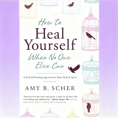 How To Heal Yourself When No One Else Can By Amy Morin | Self-Healing & Mental Wellness English Version Self-Help Health Book
